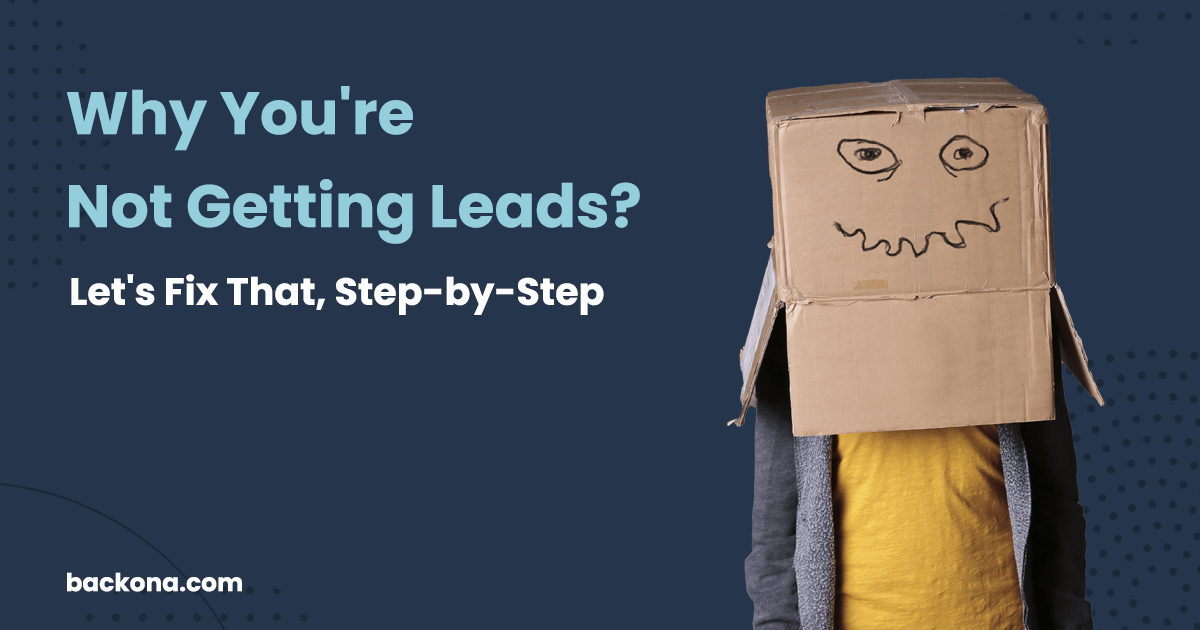 Why You're Not Getting Leads Despite High Marketing Spend